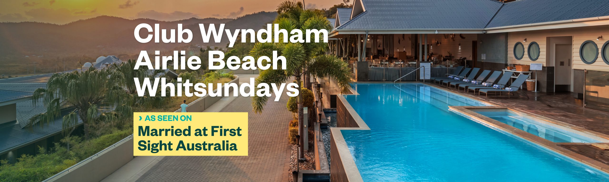 Married at first sight at Club Wyndham Airlie Beach