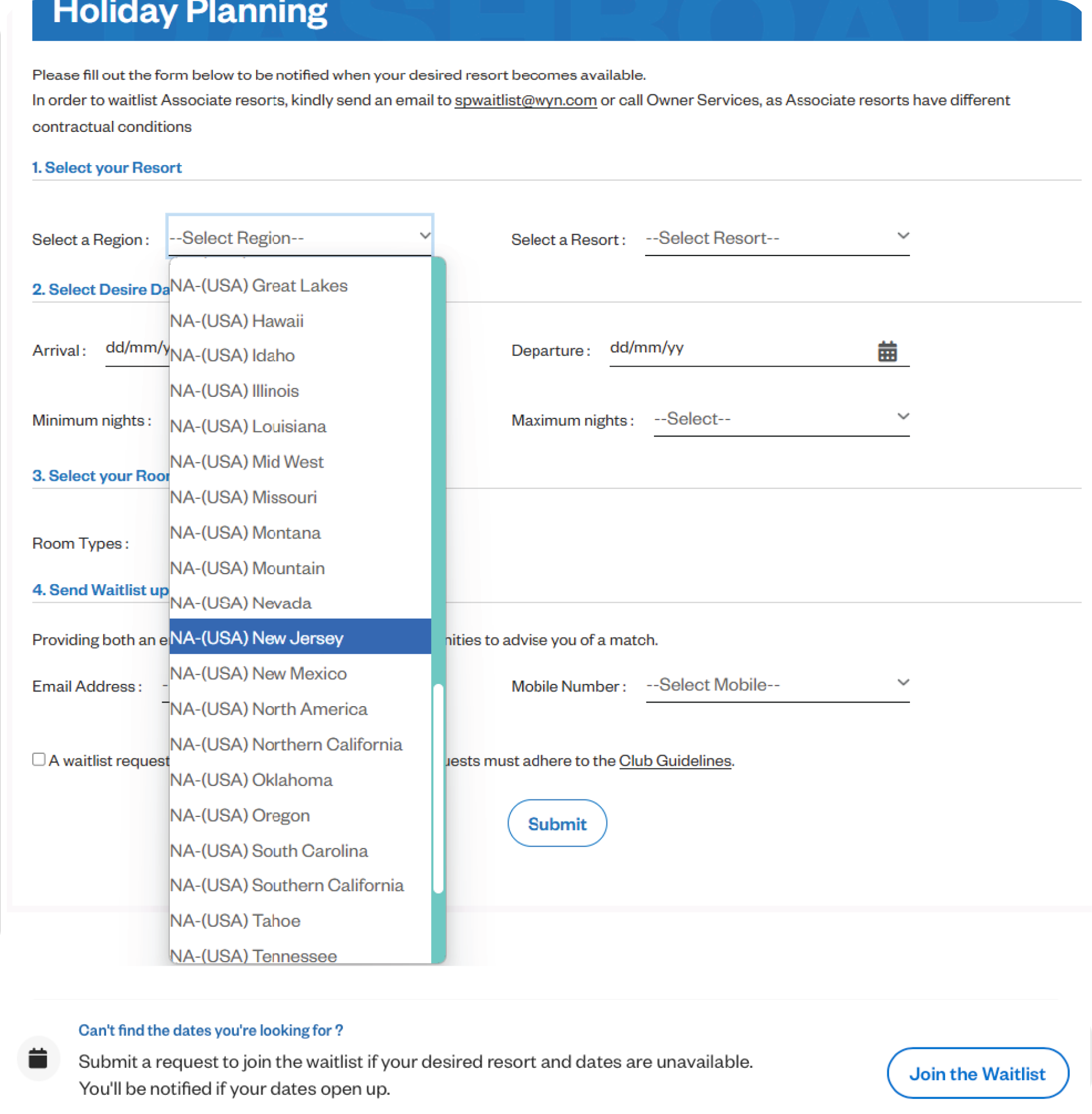 Waitlist for North American Resorts